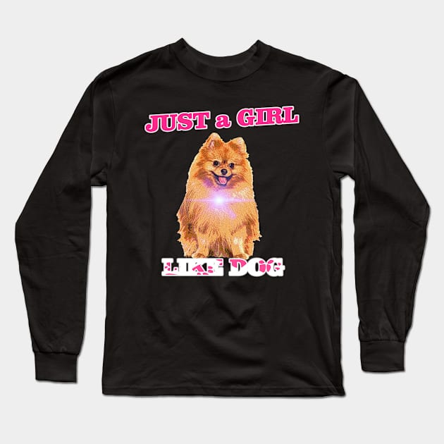 just a girl like dog doglover tshirt Long Sleeve T-Shirt by Studio Paman